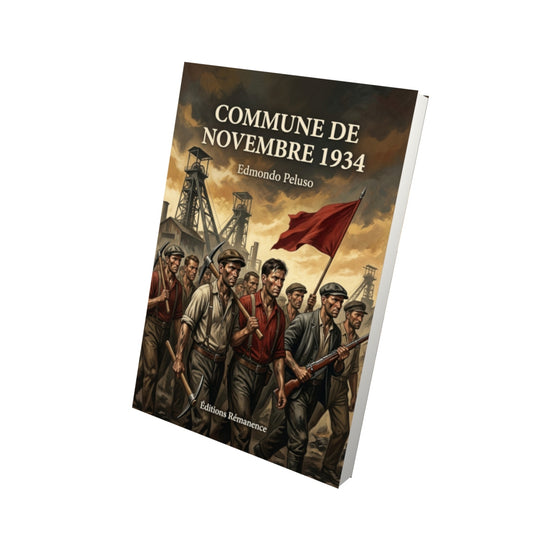 Livre Commune de novembre 1934 par Edmondo Peluso - Vue 3D - Editions Remanence