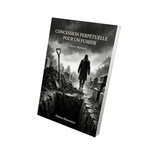 Concession perpétuelle pour un fumier - Pierre Martinet