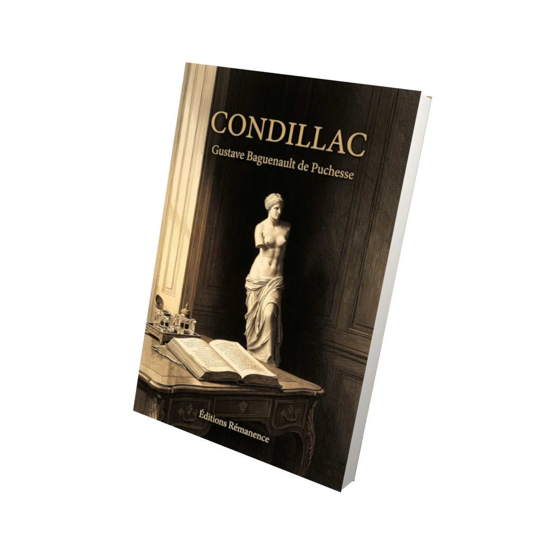 Livre Condillac par Gustave Baguenault de Puchesse - Vue 3D - Editions Remanence