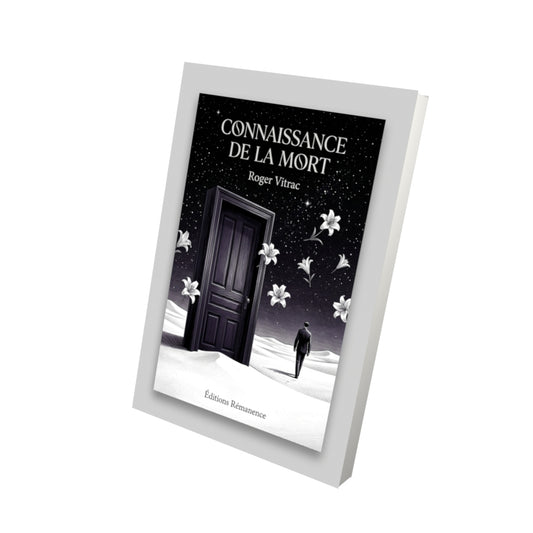 Livre Connaissance de la mort par Roger Vitrac - Vue 3D - Editions Remanence