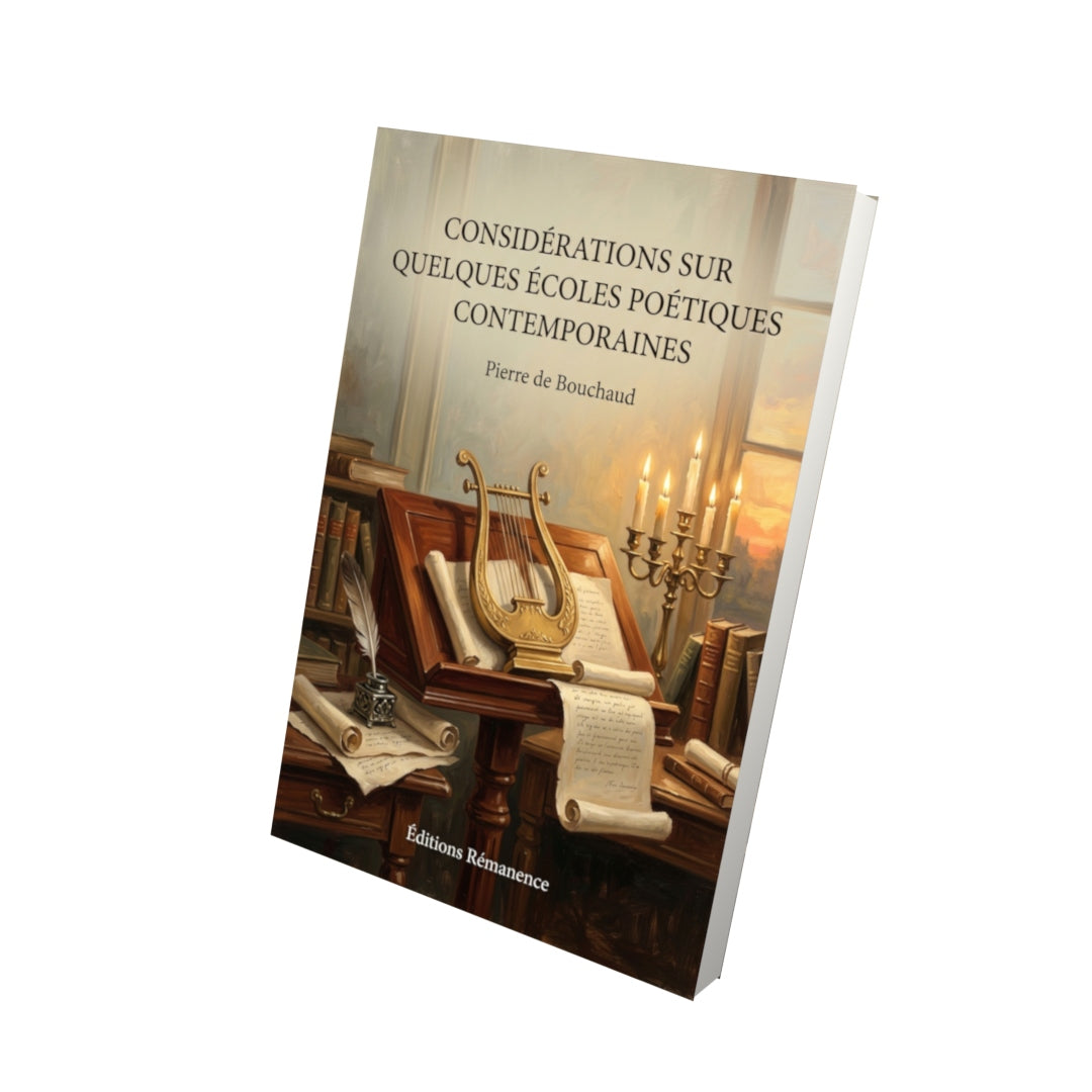 Livre Considérations sur quelques écoles poétiques contemporaines par Pierre de Bouchaud - Vue 3D - Editions Remanence