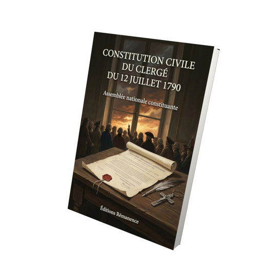 Livre Constitution civile du clergé du 12 juillet 1790 par Assemblée nationale constituante - Vue 3D - Editions Remanence