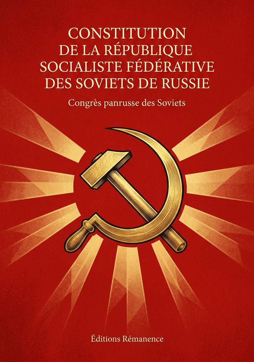 Livre Constitution de la République Socialiste Fédérative des Soviets de Russie par Congrès panrusse des Soviets - Couverture - Editions Remanence