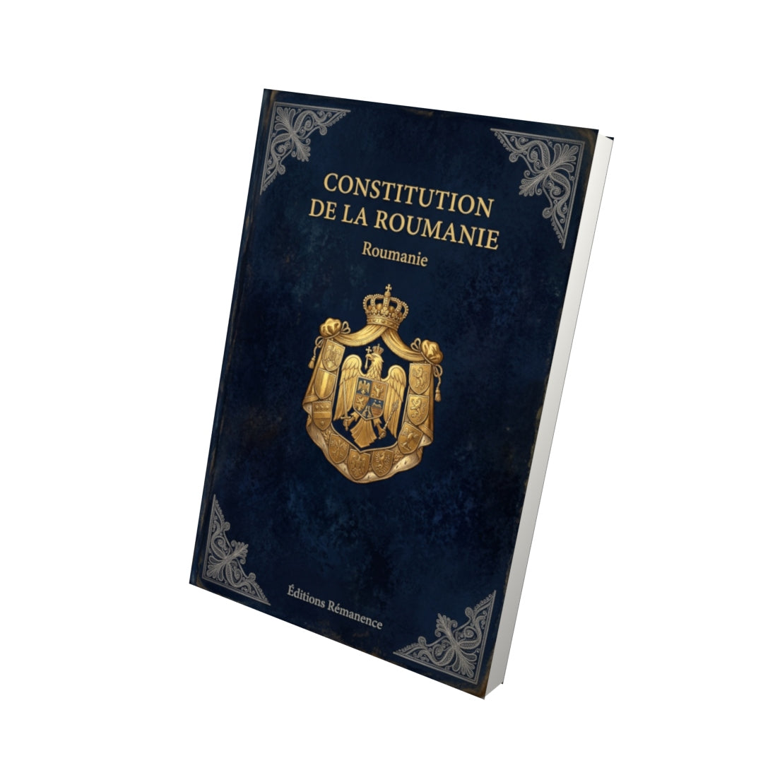 Livre Constitution de la Roumanie par Roumanie - Vue 3D - Editions Remanence