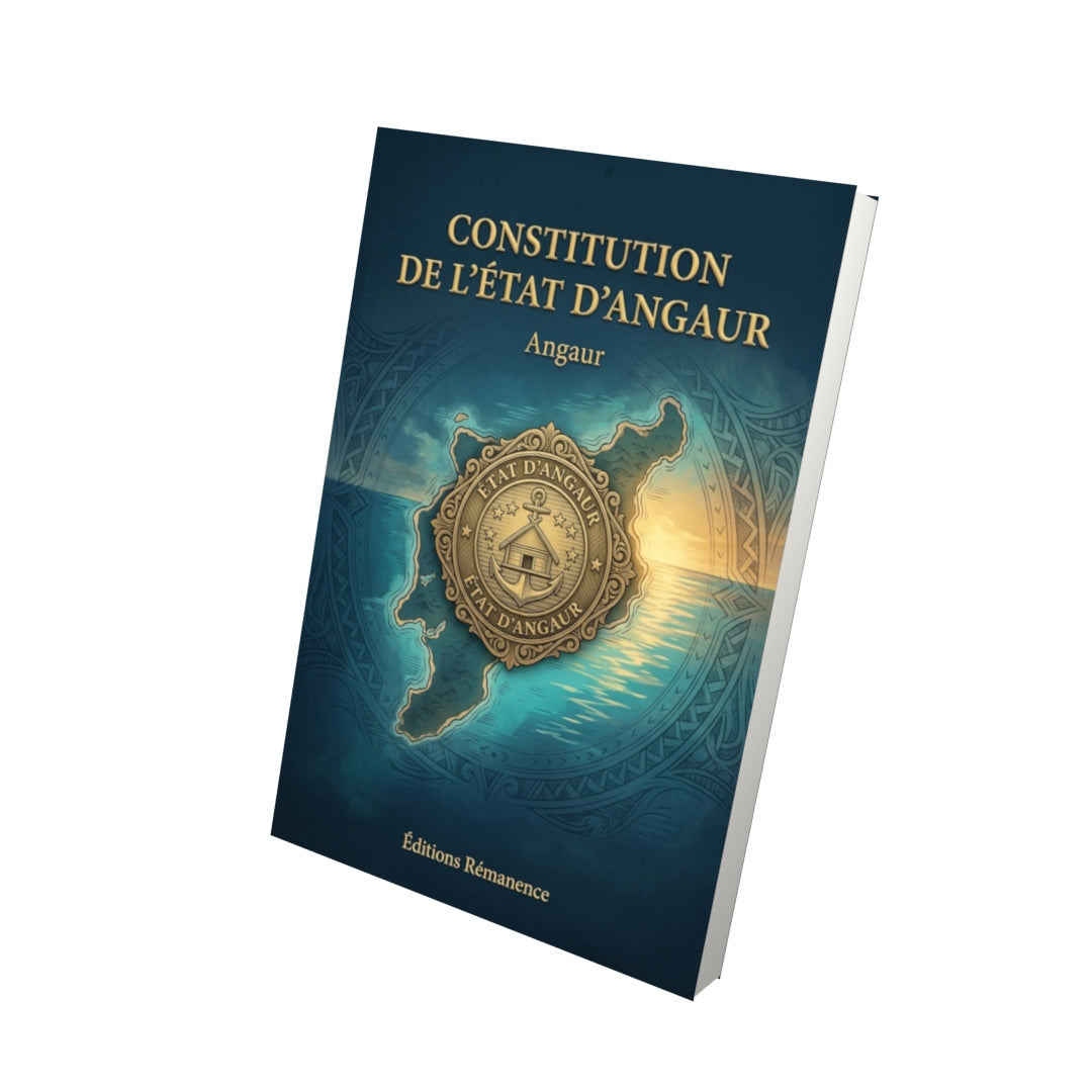Livre Constitution de l’État d’Angaur par Angaur - Vue 3D - Editions Remanence