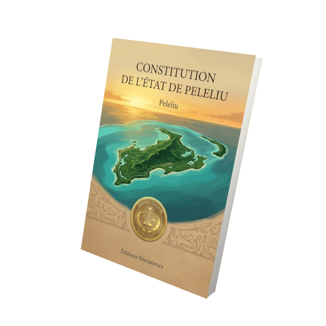 Livre Constitution de l’État de Peleliu par Peleliu - Vue 3D - Editions Remanence