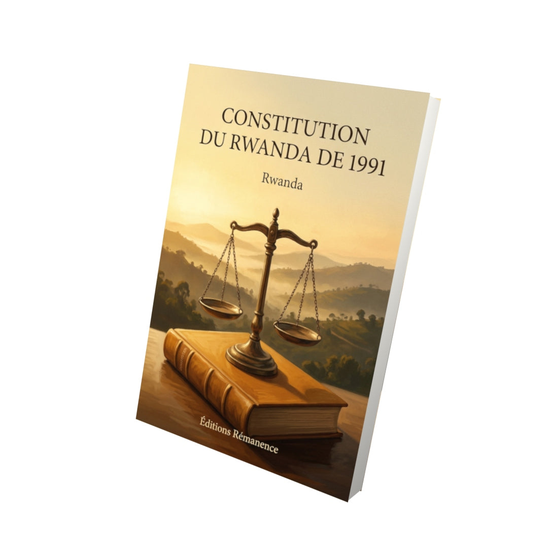 Livre Constitution du Rwanda de 1991 par Rwanda - Vue 3D - Editions Remanence