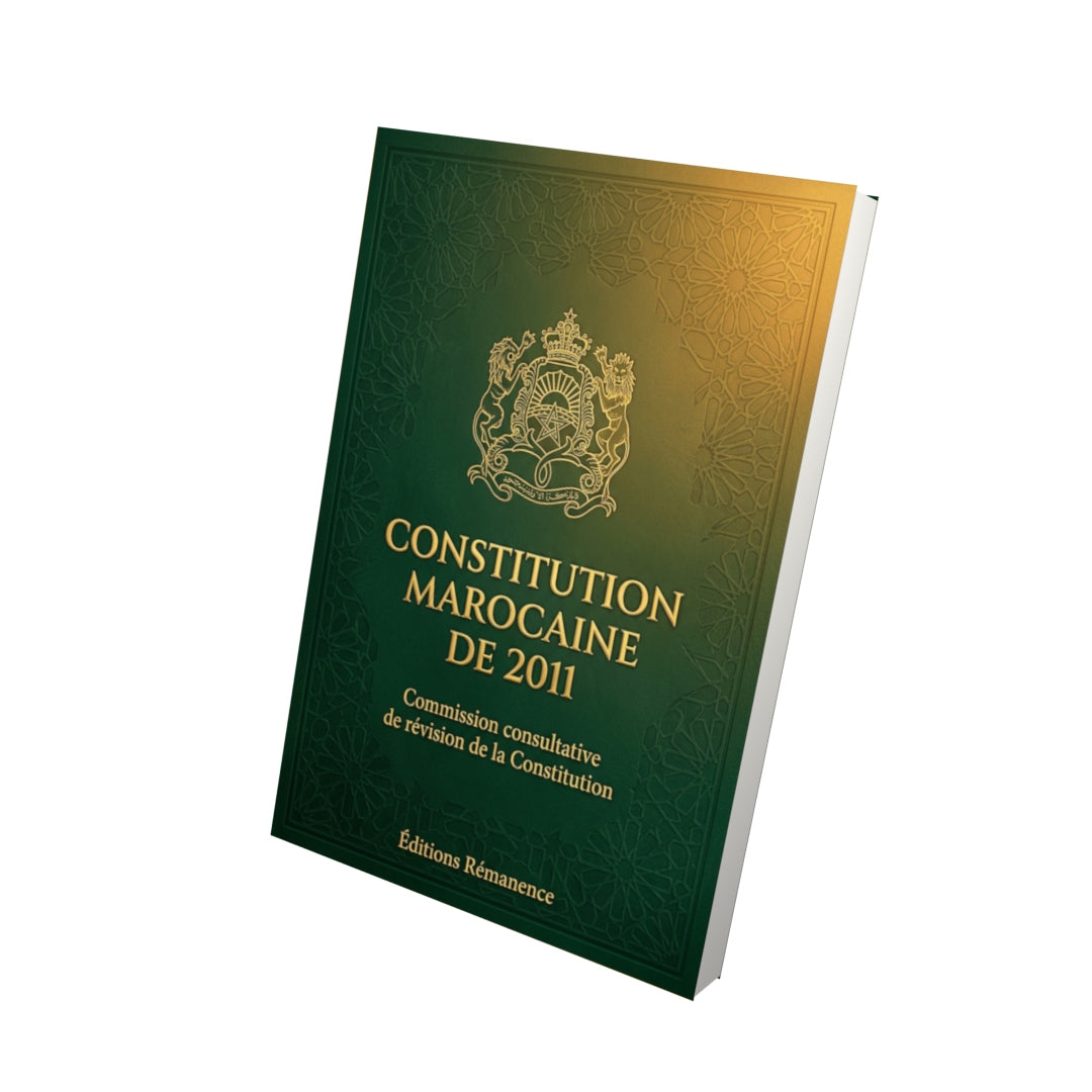 Livre Constitution marocaine de 2011 par Commission consultative de révision de la Constitution - Vue 3D - Editions Remanence