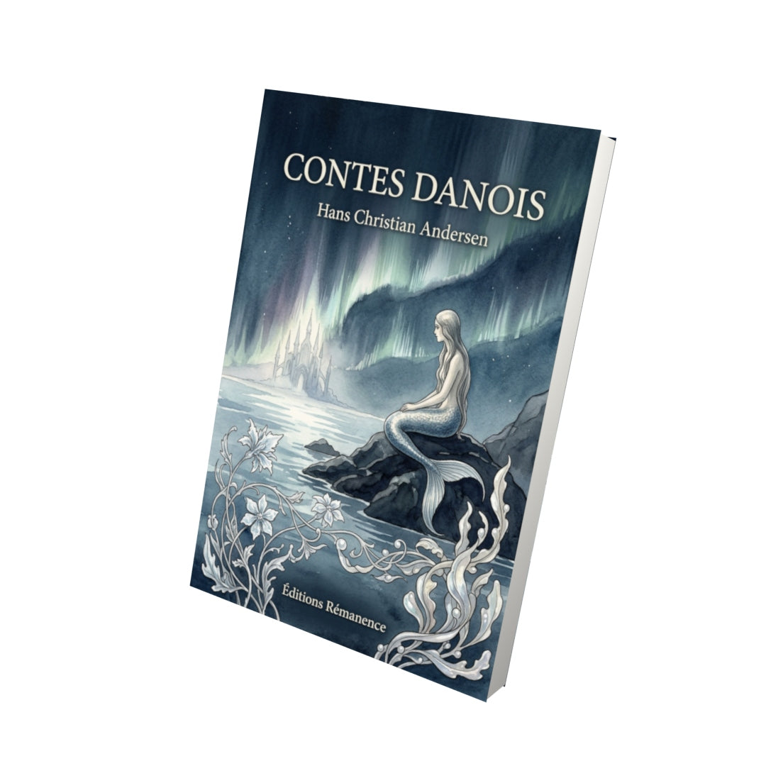Livre Contes danois par Hans Christian Andersen - Vue 3D - Editions Remanence
