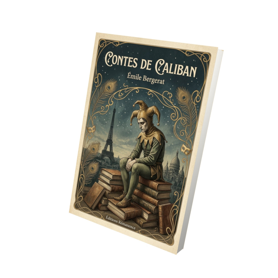 Livre Contes de Caliban - Émile Bergerat - Vue 3D - Editions Remanence
