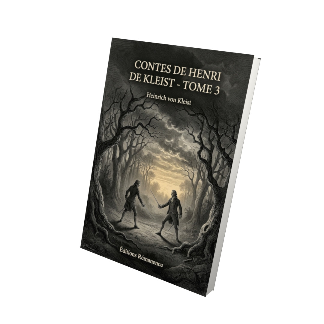 Livre Contes de Henri de Kleist - Tome 3 par Heinrich von Kleist - Vue 3D - Editions Remanence