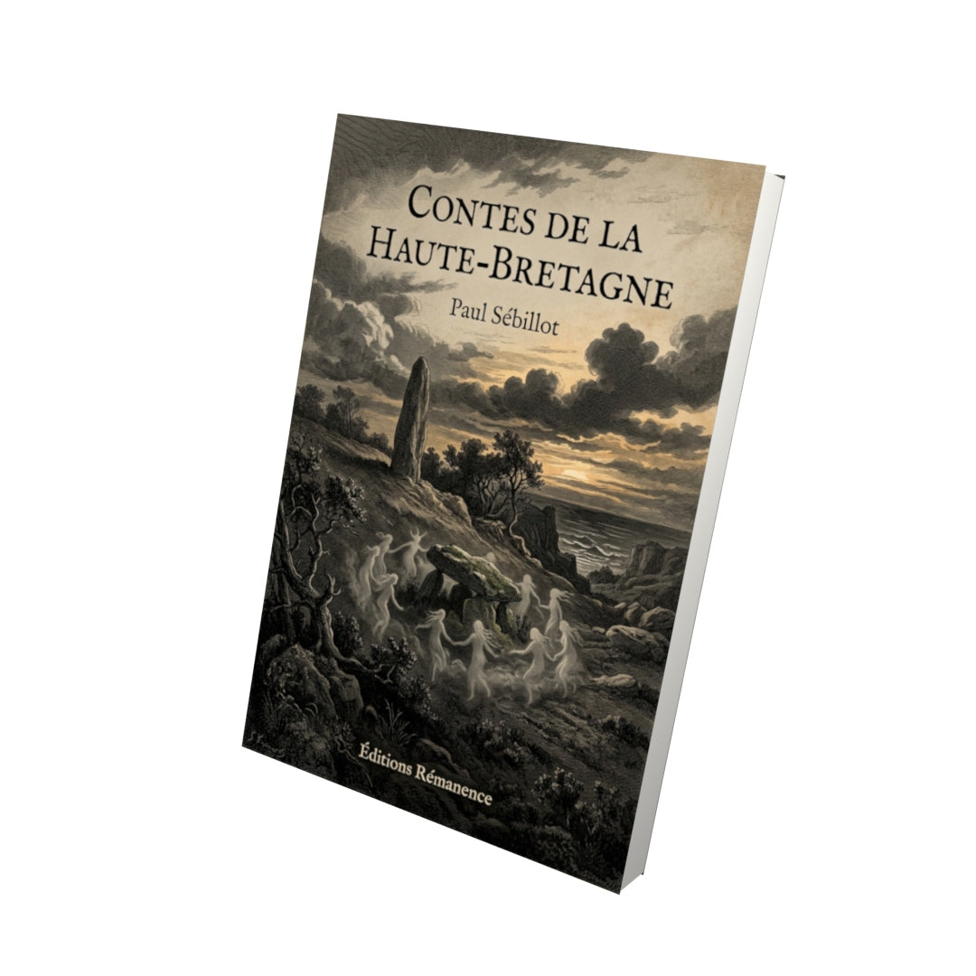 Livre Contes de la Haute-Bretagne par Paul Sébillot - Vue 3D - Editions Remanence
