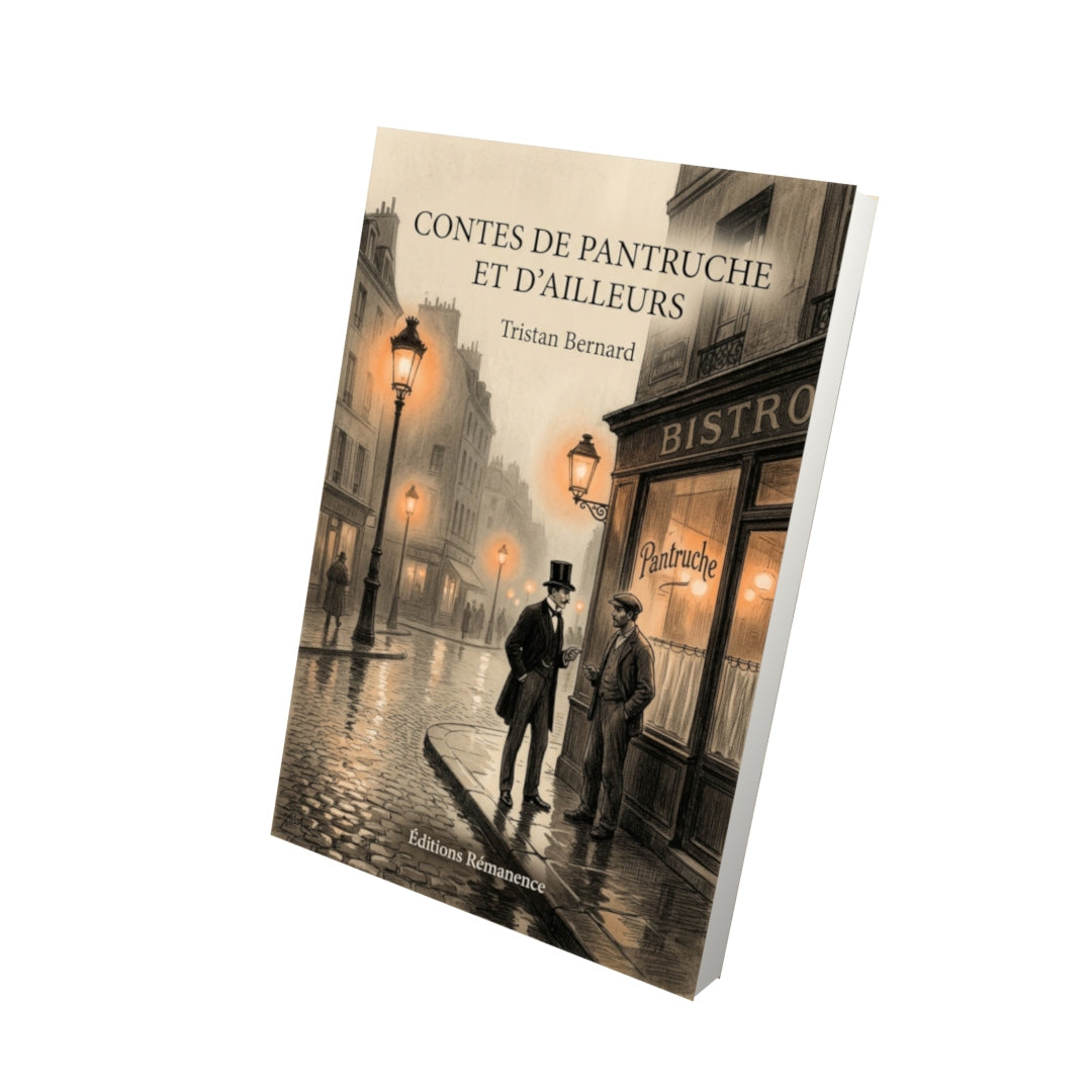 Livre Contes de Pantruche et d’ailleurs par Tristan Bernard - Vue 3D - Editions Remanence