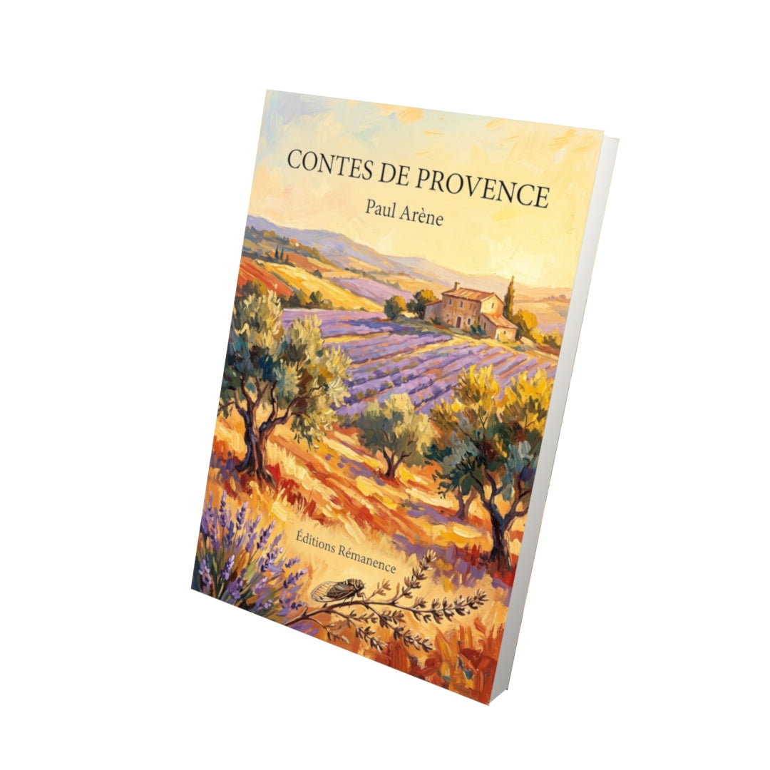 Livre Contes de Provence par Paul Arène - Vue 3D - Editions Remanence