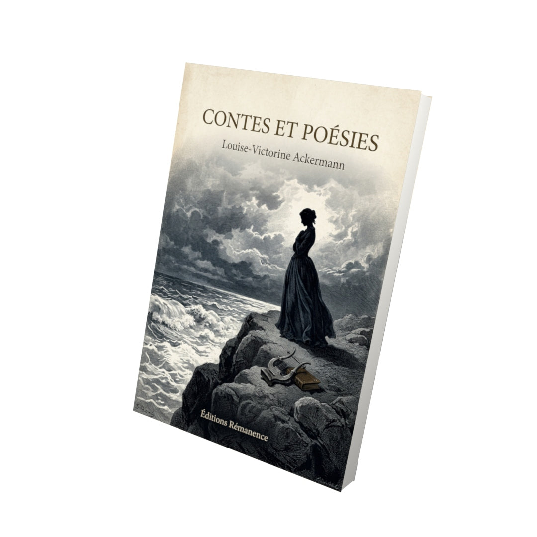 Livre Contes et Poésies par Louise-Victorine Ackermann - Vue 3D - Editions Remanence