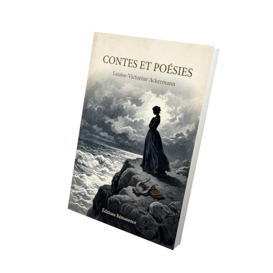 Livre Contes et Poésies par Louise-Victorine Ackermann - Vue 3D - Editions Remanence