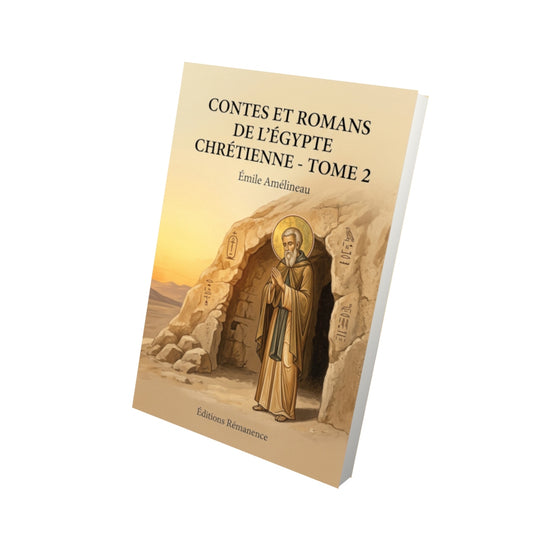 Livre Contes et romans de l’Égypte chrétienne - Tome 2 par Émile Amélineau - Vue 3D - Editions Remanence