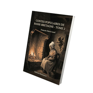 Contes populaires de Basse-Bretagne - Tome 2 - François-Marie Luzel
