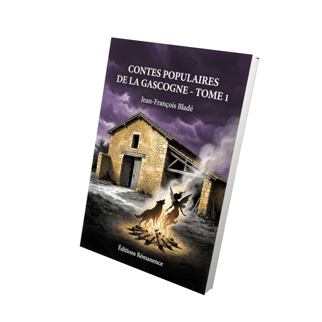 Livre Contes populaires de la Gascogne - Tome 2 par Jean-François Bladé - Vue 3D - Editions Remanence