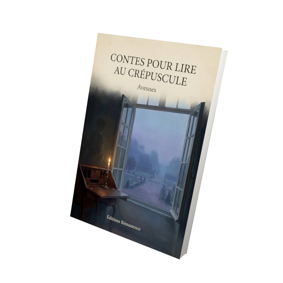 Livre Contes pour lire au crépuscule - Avesnes - Vue 3D - Editions Remanence