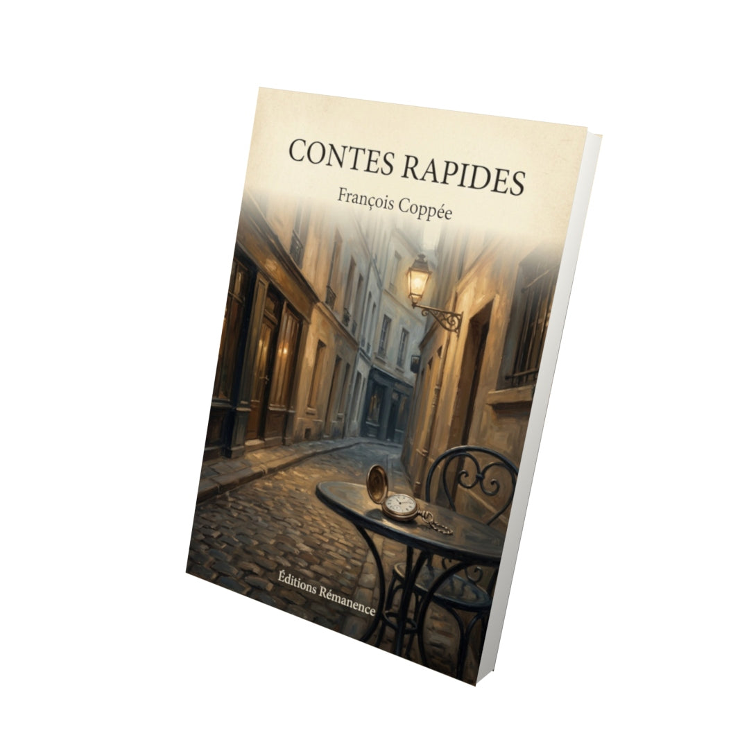 Livre Contes rapides - François Coppée - Vue 3D - Editions Remanence