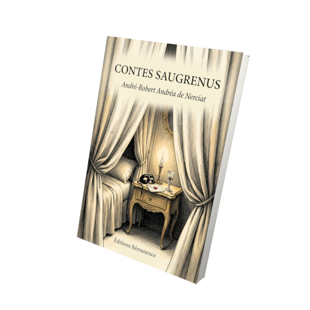 Livre Contes saugrenus par André-Robert Andréa de Nerciat - Vue 3D - Editions Remanence