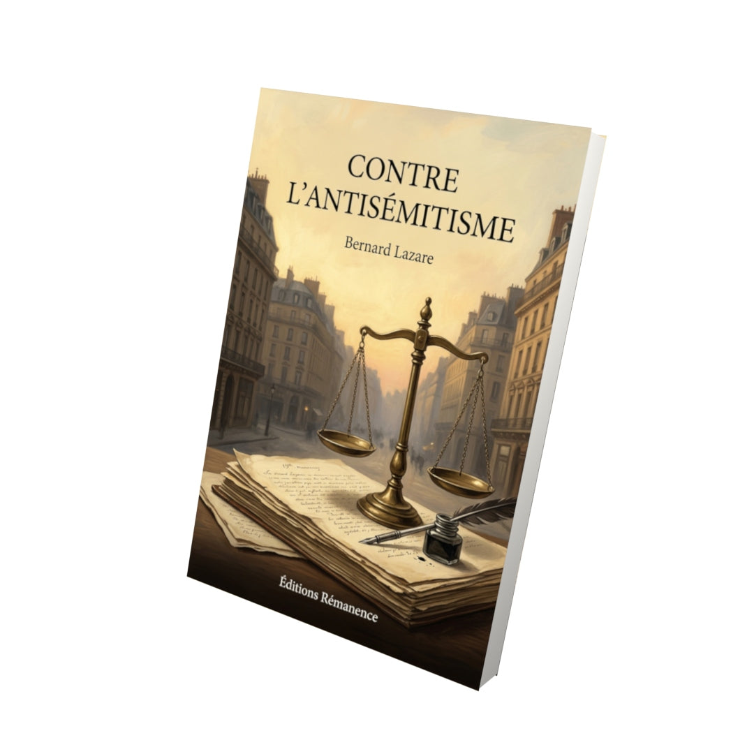 Livre Contre l’antisémitisme par Bernard Lazare - Vue 3D - Editions Remanence