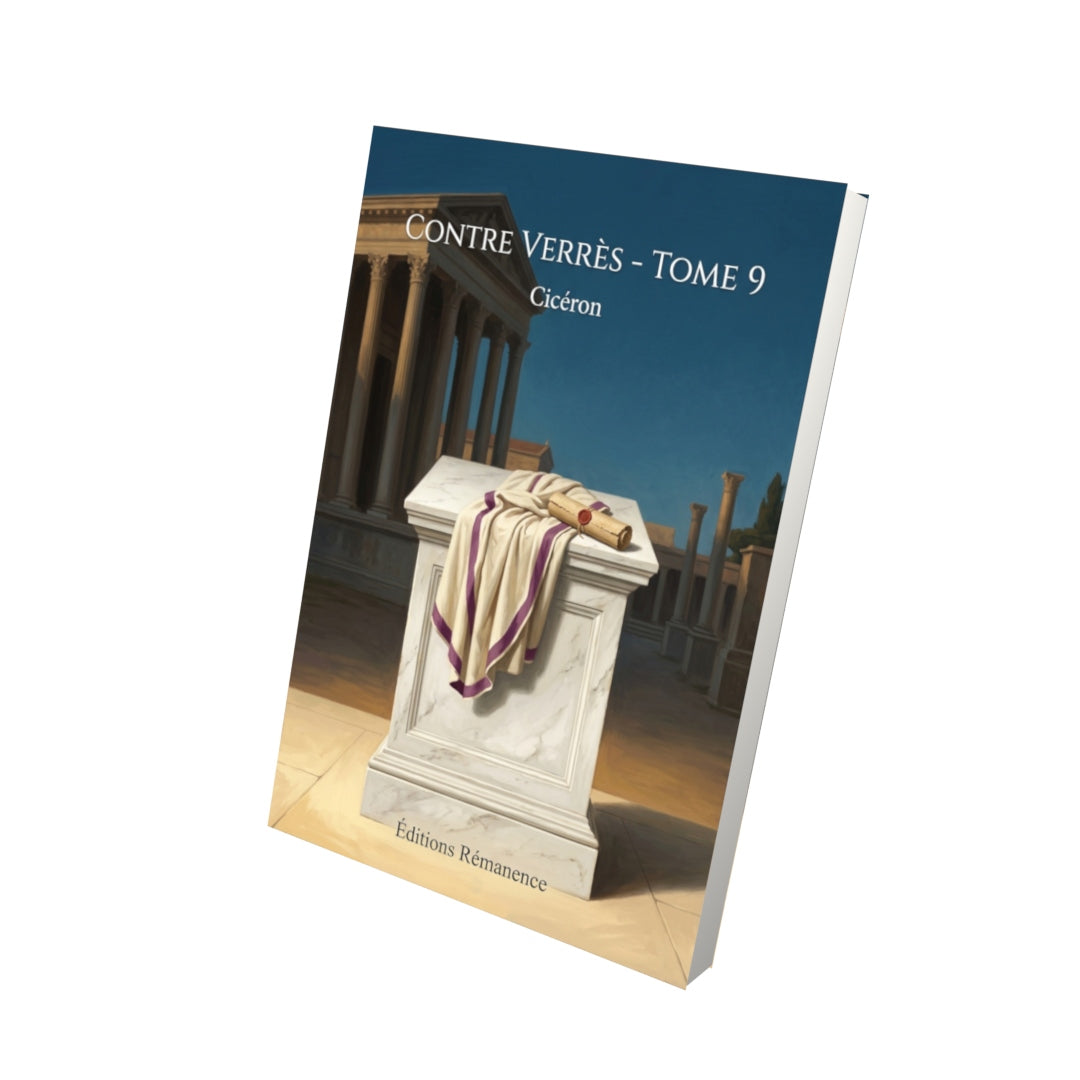 Livre Contre Verrès - Tome 9 par Cicéron - Vue 3D - Editions Remanence