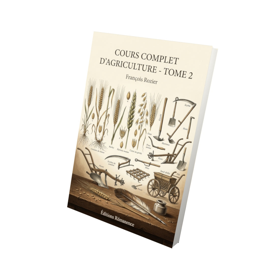 Livre Cours complet d’agriculture - Tome 2 par François Rozier - Vue 3D - Editions Remanence