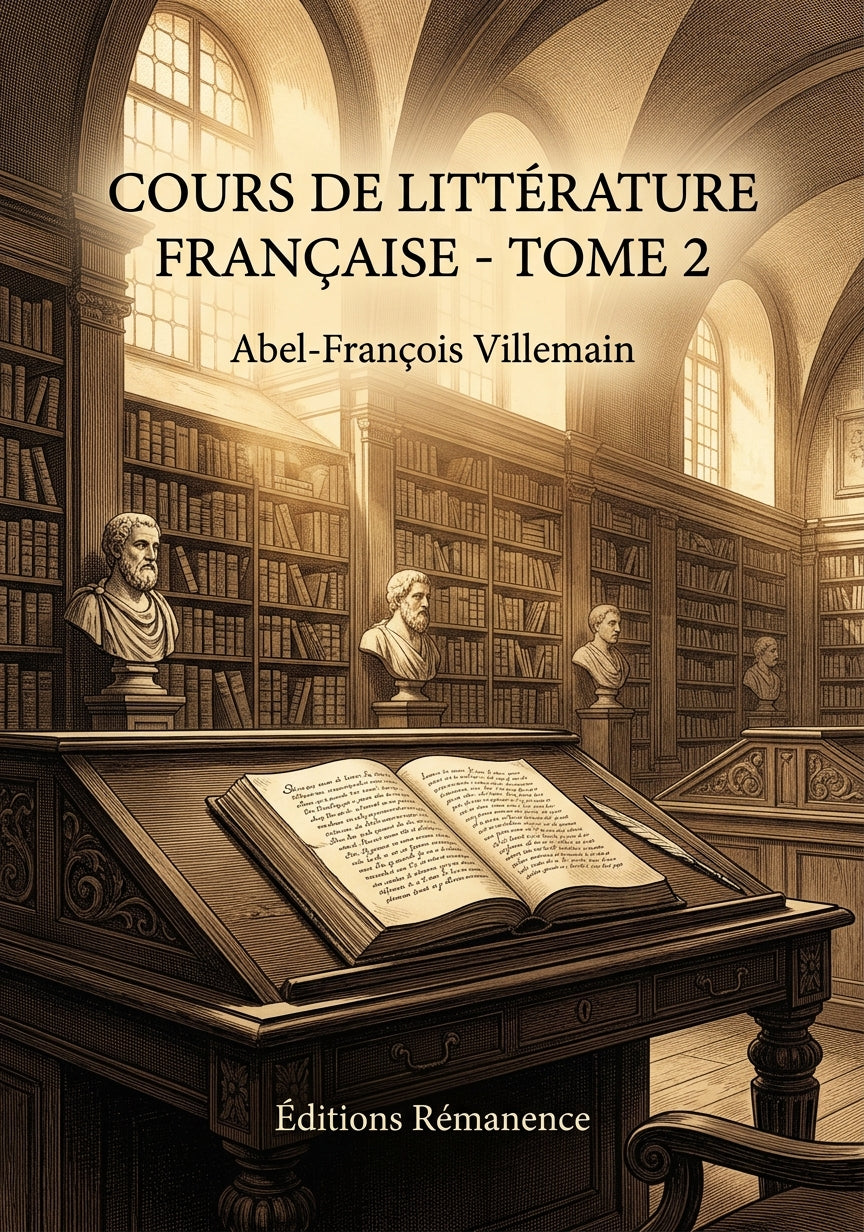 Livre Cours de littérature française - Tome 2 par Abel-François Villemain - Couverture - Editions Remanence