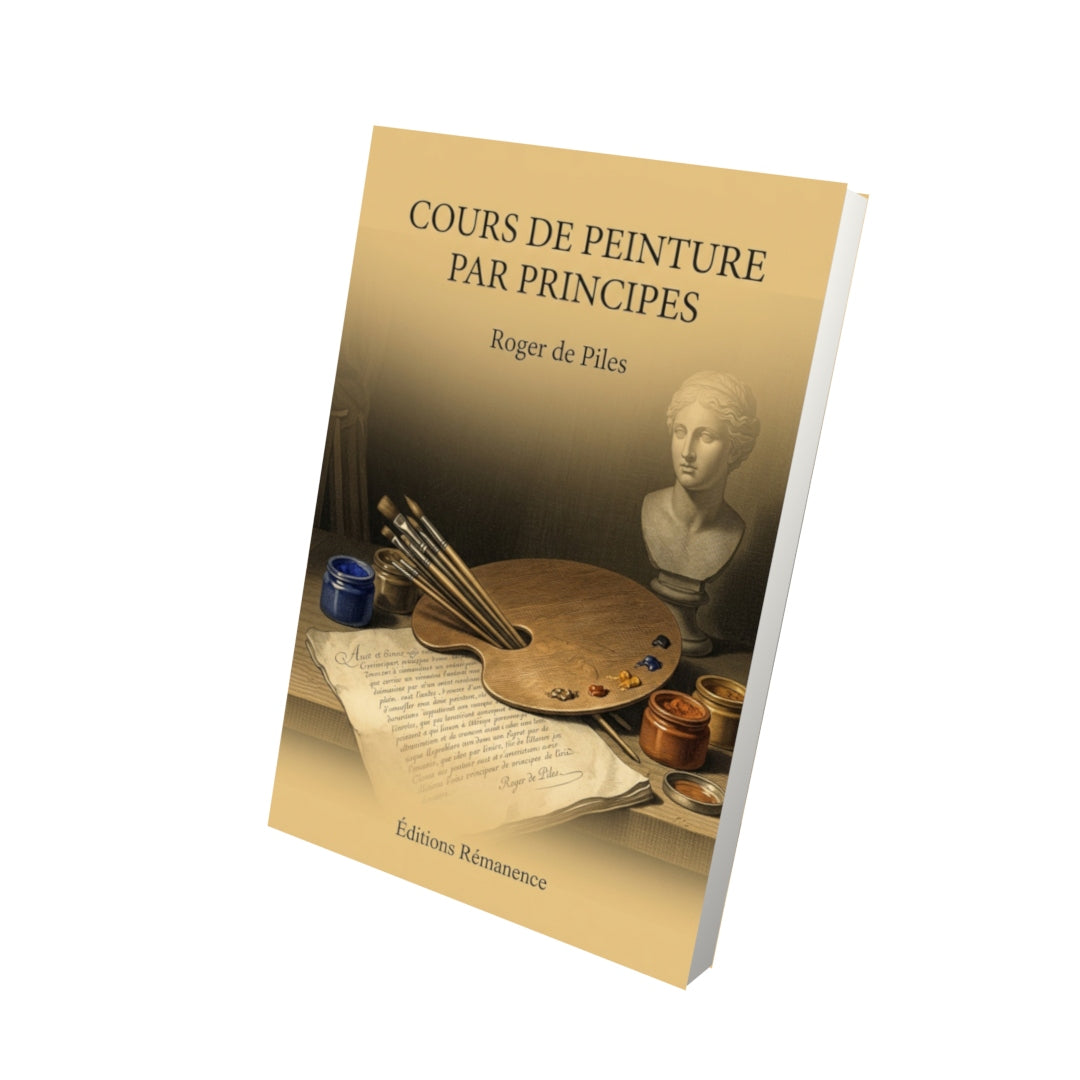 Livre Cours de peinture par principes par Roger de Piles - Vue 3D - Editions Remanence