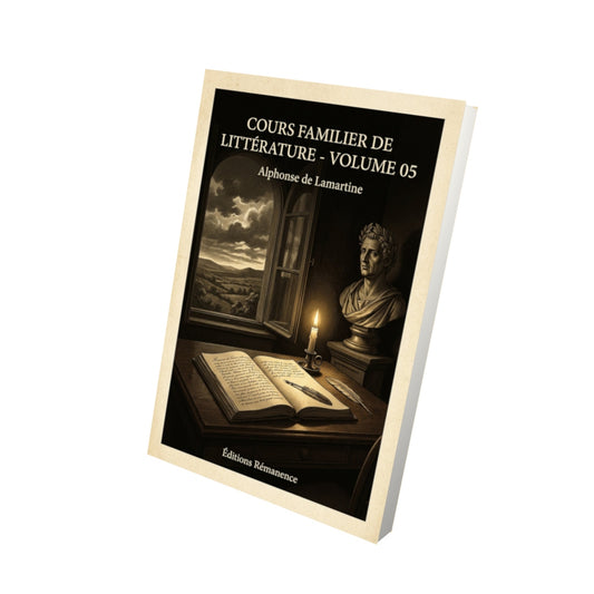 Livre Cours familier de Littérature - Volume 05 - Alphonse de Lamartine - Vue 3D - Editions Remanence
