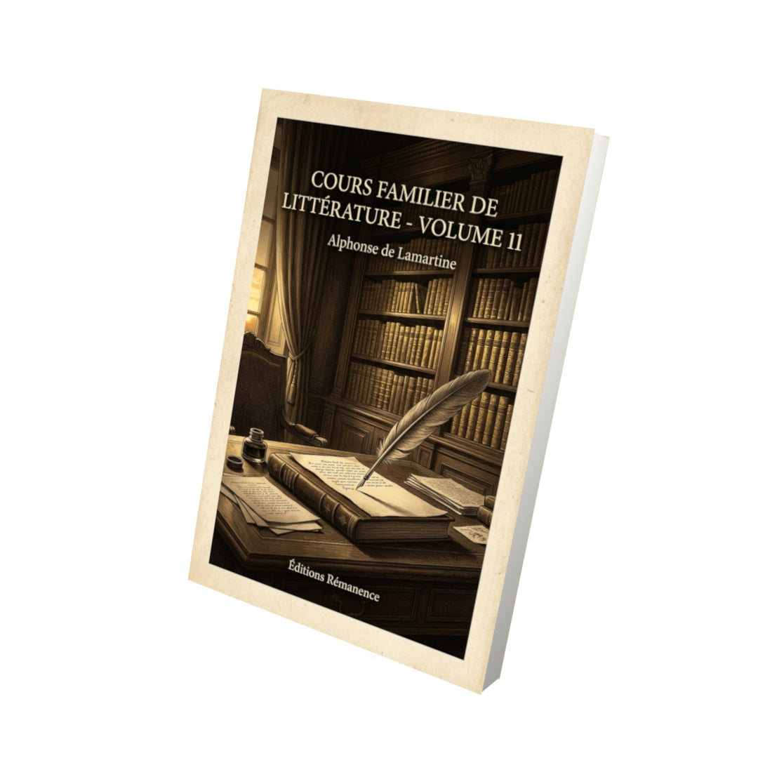 Livre Cours familier de Littérature - Volume 11 - Alphonse de Lamartine - Vue 3D - Editions Remanence
