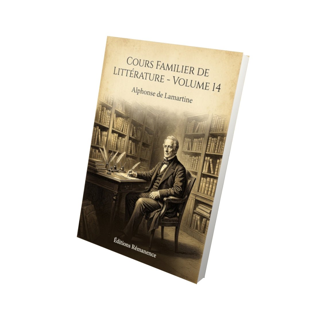 Livre Cours familier de Littérature - Volume 14 - Alphonse de Lamartine - Vue 3D - Editions Remanence