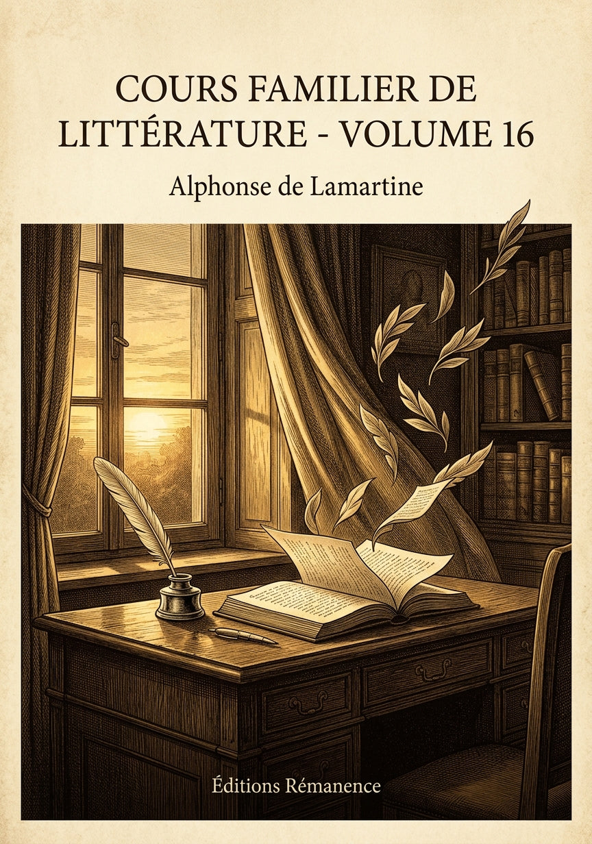 Cours familier de Littérature - Volume 16 - Alphonse de Lamartine (Couverture)