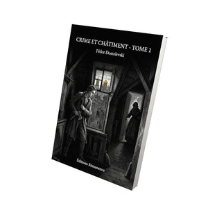 Crime et Châtiment - Tome 1 - Fédor Dostoïevski