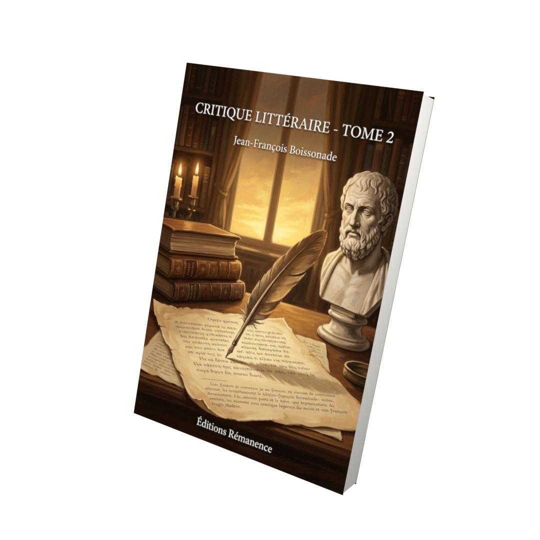 Livre Critique littéraire - Tome 2 par Jean-François Boissonade - Vue 3D - Editions Remanence