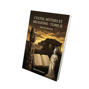 Cultes, mythes et religions - Tome II - Salomon Reinach