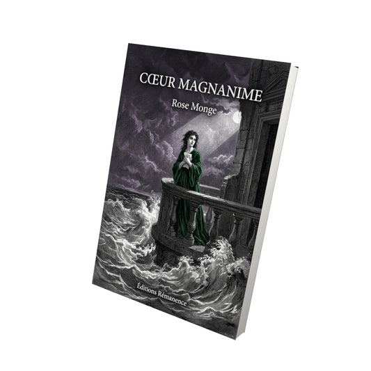 Livre Cœur magnanime par Rose Monge - Vue 3D - Editions Remanence