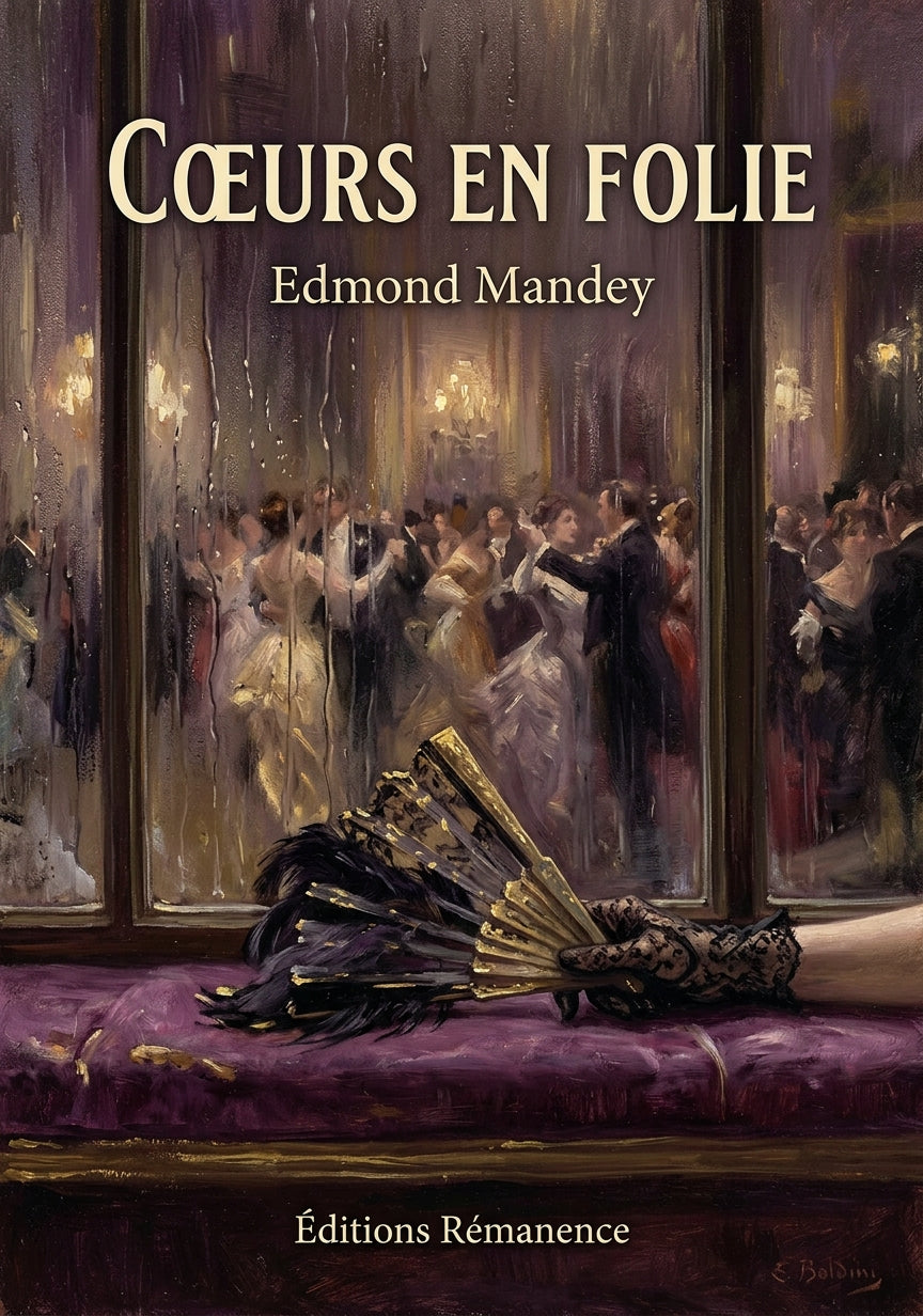 Livre Cœurs en folie par Edmond Mandey - Couverture - Editions Remanence