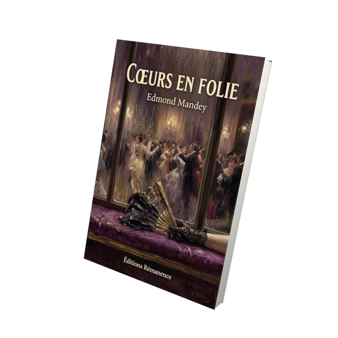 Livre Cœurs en folie par Edmond Mandey - Vue 3D - Editions Remanence
