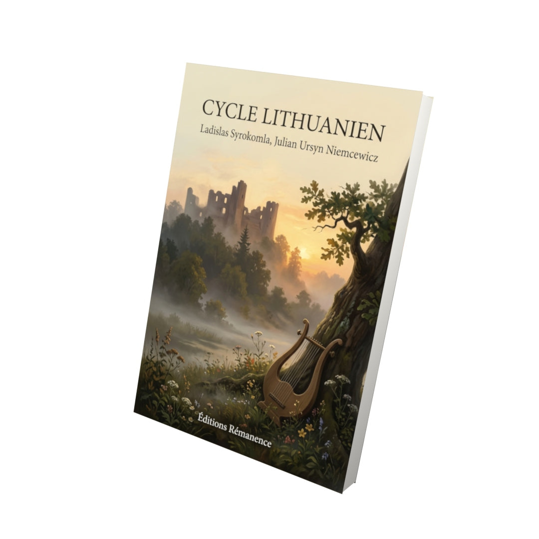 Livre Cycle lithuanien par Ladislas Syrokomla, Julian Ursyn Niemcewicz - Vue 3D - Editions Remanence