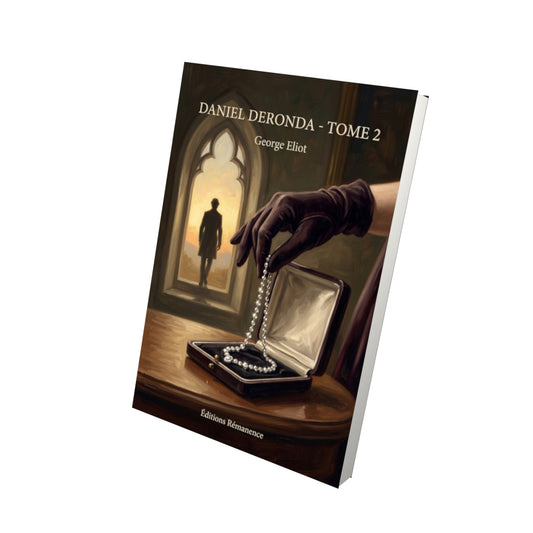 Livre Daniel Deronda - Tome 2 par George Eliot - Vue 3D - Editions Remanence