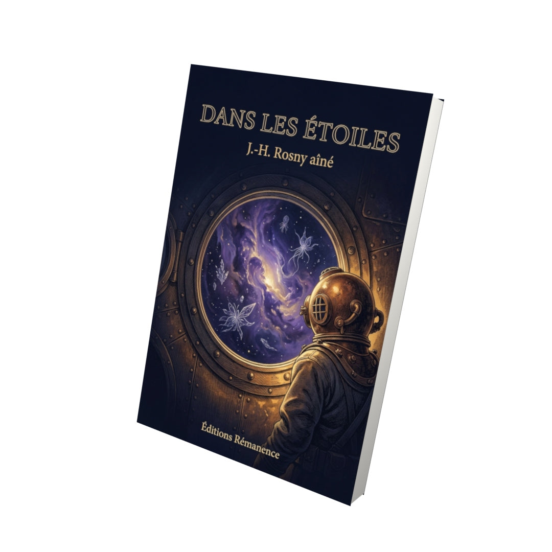 Livre Dans les étoiles par J.-H. Rosny aîné - Vue 3D - Editions Remanence