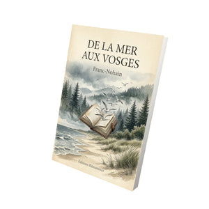 De la mer aux Vosges - Franc-Nohain