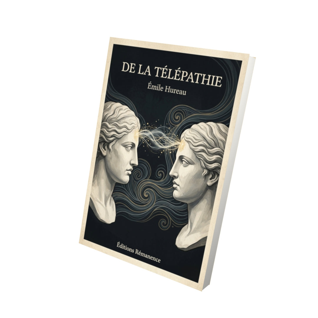 Livre De la télépathie - Émile Hureau - Vue 3D - Editions Remanence