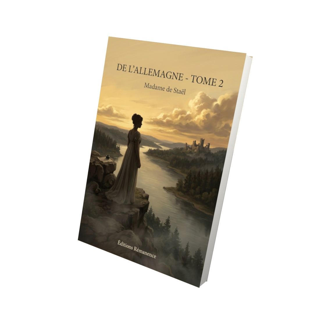 Livre De l’Allemagne - Tome 2 par Madame de Staël - Vue 3D - Editions Remanence