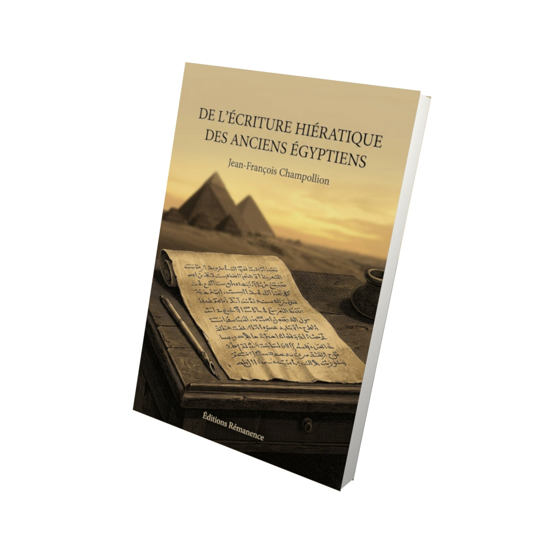Livre De l’Écriture hiératique des anciens Égyptiens par Jean-François Champollion - Vue 3D - Editions Remanence