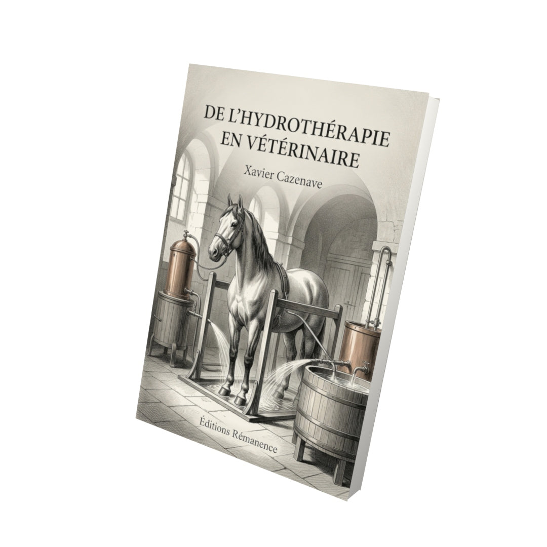 Livre De l’hydrothérapie en vétérinaire par Xavier Cazenave - Vue 3D - Editions Remanence