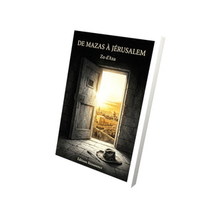 De Mazas à Jérusalem - Zo d’Axa
